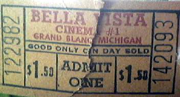 Bella Vista Theatre - Ticket Stub From Gary Flinn (newer photo)